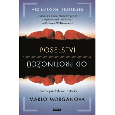 Poselství od protinožců (Marlo Morgan)